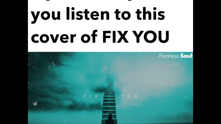 Try not to cry, when you listen to this cover of fix you