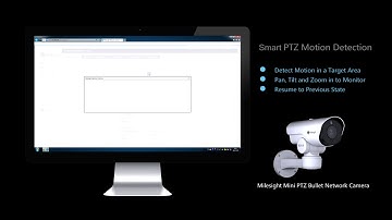Digital World | Milesight H 265 Mini PTZ Bullet Network Camera Tutorial Smart PTZ Motion Detection