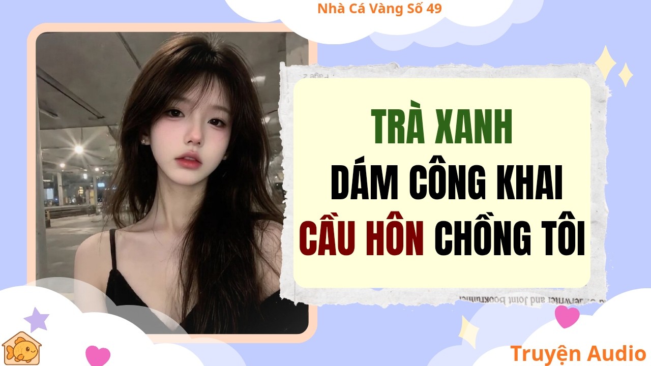Audio full | Nhà Cá Vàng Số 49