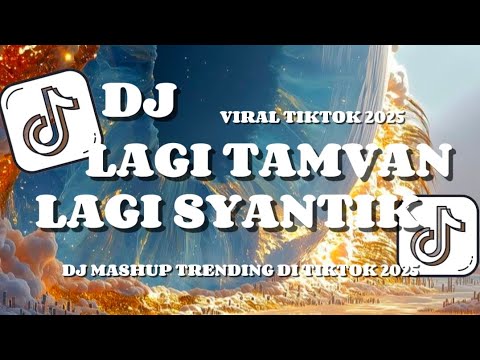 DJ LAGI TAMVAN