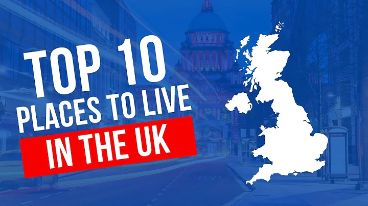 Top 10 Best Places To Live In The UK in 2025 (Safe, Family Friendly and Affordable Cities)