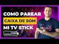 Como conectar caixa de som no Mi TV Stick🎶✨