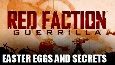 Red Faction Guerrilla All Easter Eggs and Secrets