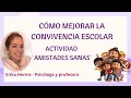 Taller breve para mejorar la convivencia escolar: Amistades sanas y ¿Qué es ser buen compañero?