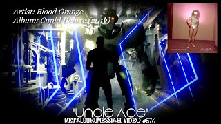 Uncle Ace - Blood Orange (2013) FLAC w/4k Video