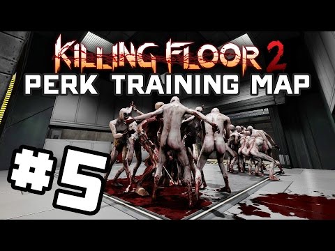 Killing Floor 2 Super Perk Training Map Download Maps Catalog Online