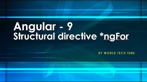 Angular ngFor directive | Angular tutorial - NgFor directive | *ngFor with index example in angular