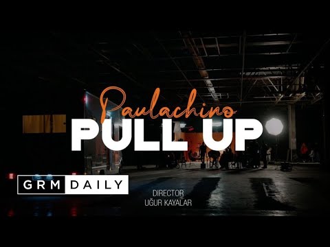 PAULACHINO - Pull Up [Music Video] | GRM Daily