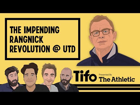 The Impending Rangnick Revolution at United | Tifo Football Podcast