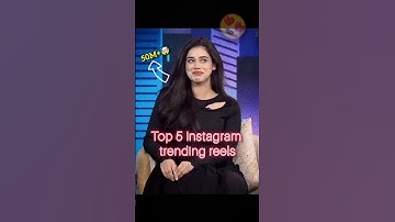 Top 5 Instagram trending reels 🔥😍
