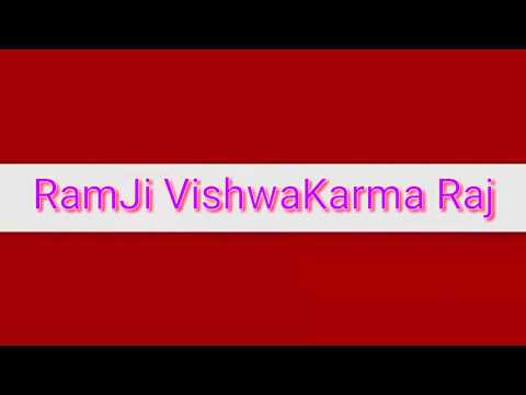 RamJi VishwaKarma Raj Youtube Channal Intro 2018