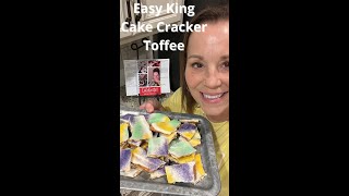 Easy King Cake Cracker Toffee | Simple Mardi Gras dessert | King Cake alternative for a treat
