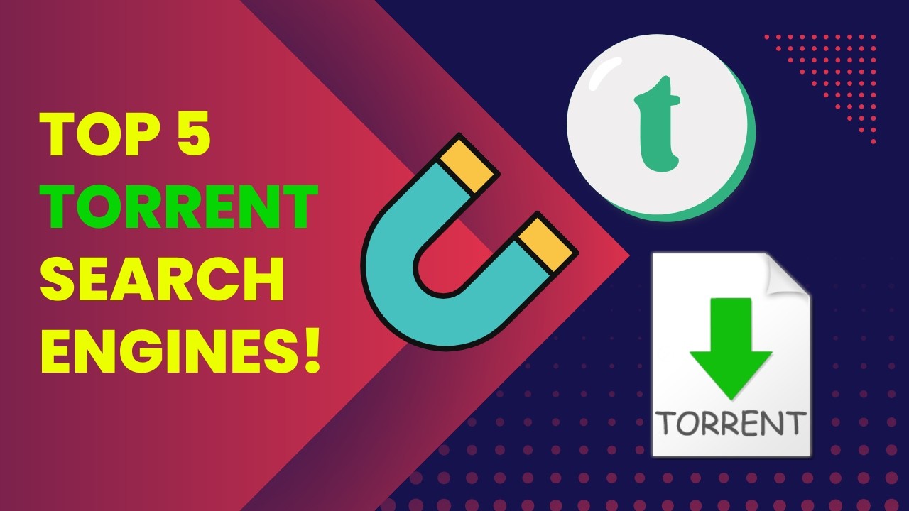 Top 5 Free & Trusted Torrent Search Engines in 2026 ✅