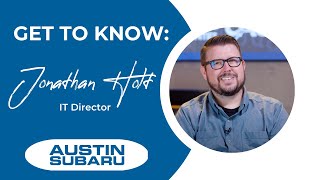 Meet Jonathan Holt - It Director At Austin Subaru