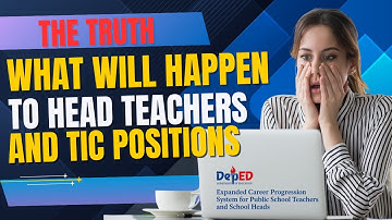 What Happens to Head Teachers and TIC Positions?