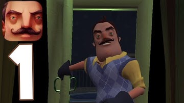 Hello Neighbor - Gameplay Walkthrough Part 1 - Act 1 (iOS, Android)
