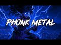 Best Metal Phonk Music Mix | Dark Phonk 2025 | Hard Bass | Drift | Gym | Fight Music