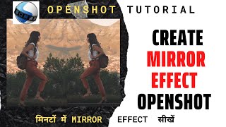 How to Create Mirror Effect in Openshot- Openshot Video Editor Tutorial screenshot 4