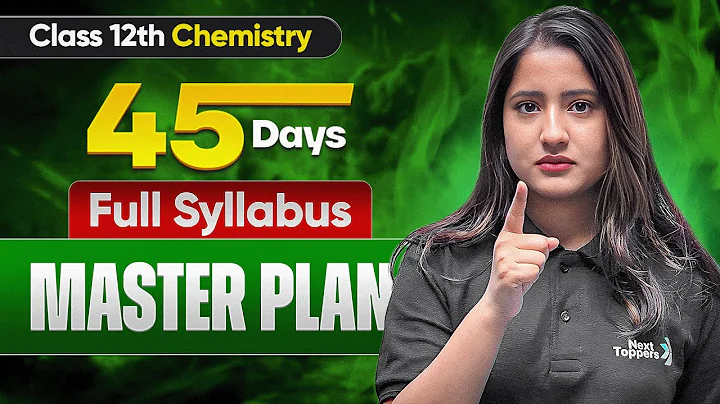 45 Days = Chemistry DONE 🔥 | Class 12th Board Strategy 2026 | Tapur Ma'am