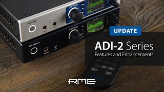 Adi-2 Series New Features And Enhancements - Our Favorites