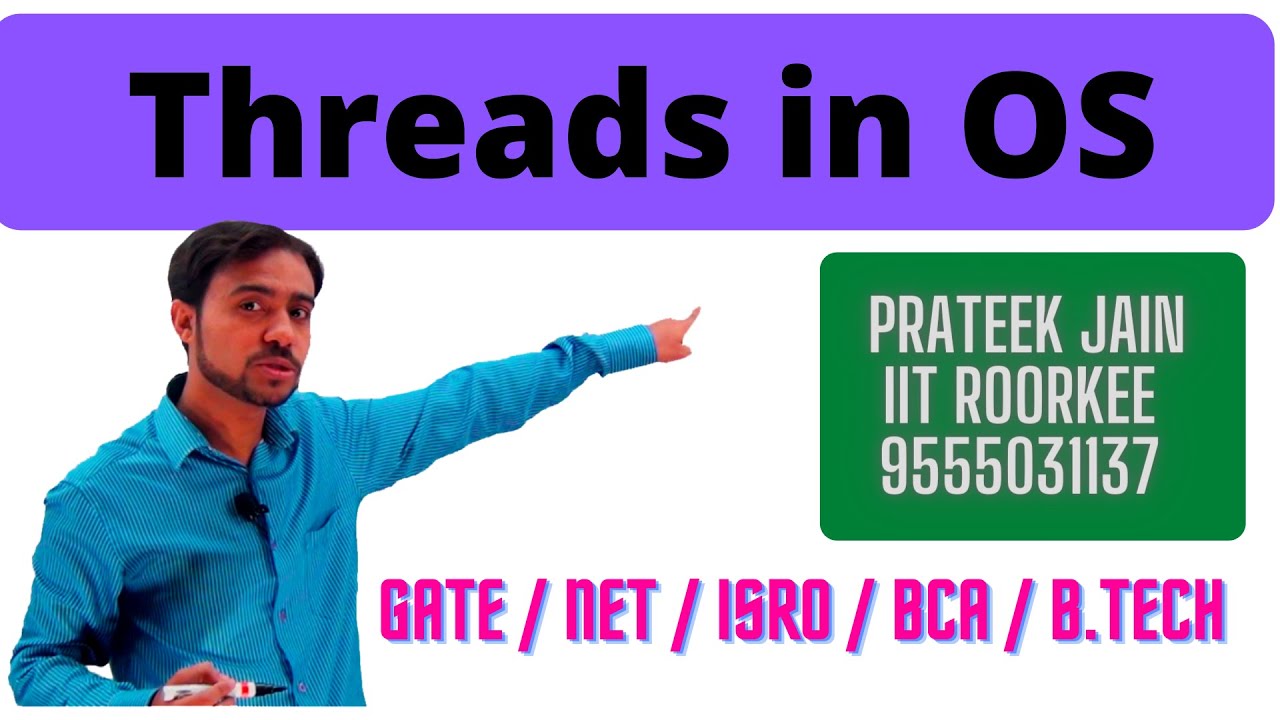 Lecture 5 - Threads in Operating System | GATE | NET - YouTube