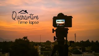 Quarantine days | Time lapse video | AraviCLiCKS
