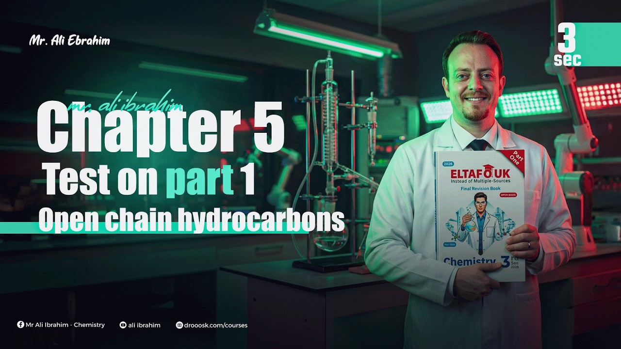 ELTAFOUK FINAL REVISION | sec 3 | chapter 5 | test 1 Hydrocarbons - YouTube