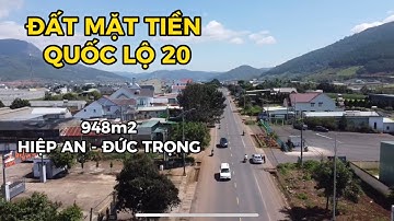Nhà đất Lâm Đồng S189- 958m2 Đất mặt tiền Quốc lộ 20 - Hiệp An Đức Trọng