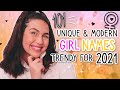 101 MODERN & UNIQUE GIRL BABY NAMES TRENDY FOR 2021 | New & Rare Baby Name List For Girls! 💕