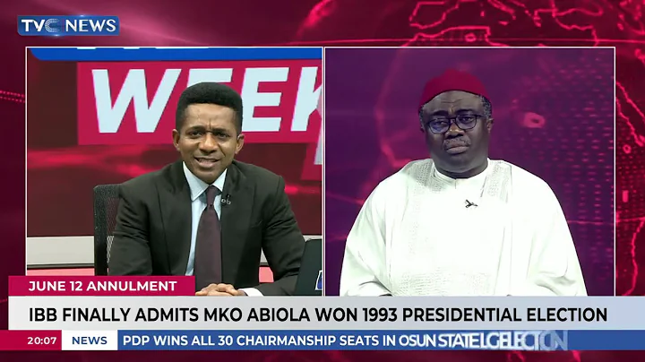June 12 Annulment: IBB Finally Admits MKO Abiola Won 1993 Presidential Election
