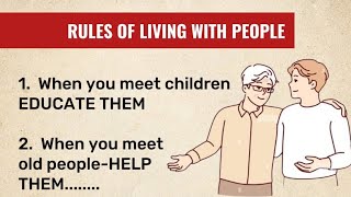 learn easy english through story l RULES OF LIVING WITH PEOPLE l english prctice.