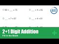 Too Easy? Prove It — 2+1 Digit Addition | Fill in the Blank - 100 Problems