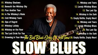 20 Immortal Blues Music - That Will Melt Your Soul ⚡ Best Blues Mix of All Time
