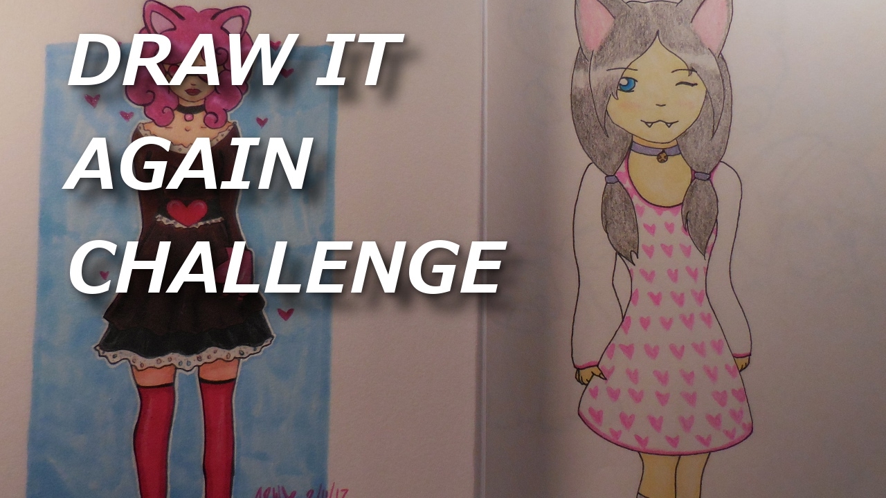 Draw it Again Challenge Cat Girl - YouTube