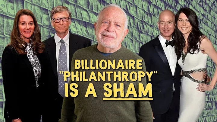 Is Billionaire Philanthropy a Sham? | Robert Reich