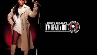 Missy Elliott - I'm Really Hot (Dj Strobe 