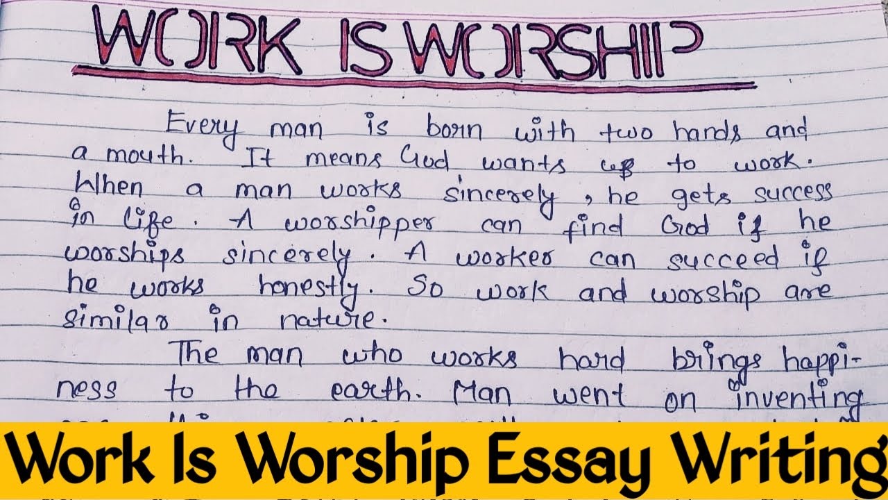 work is worship essay 300 words