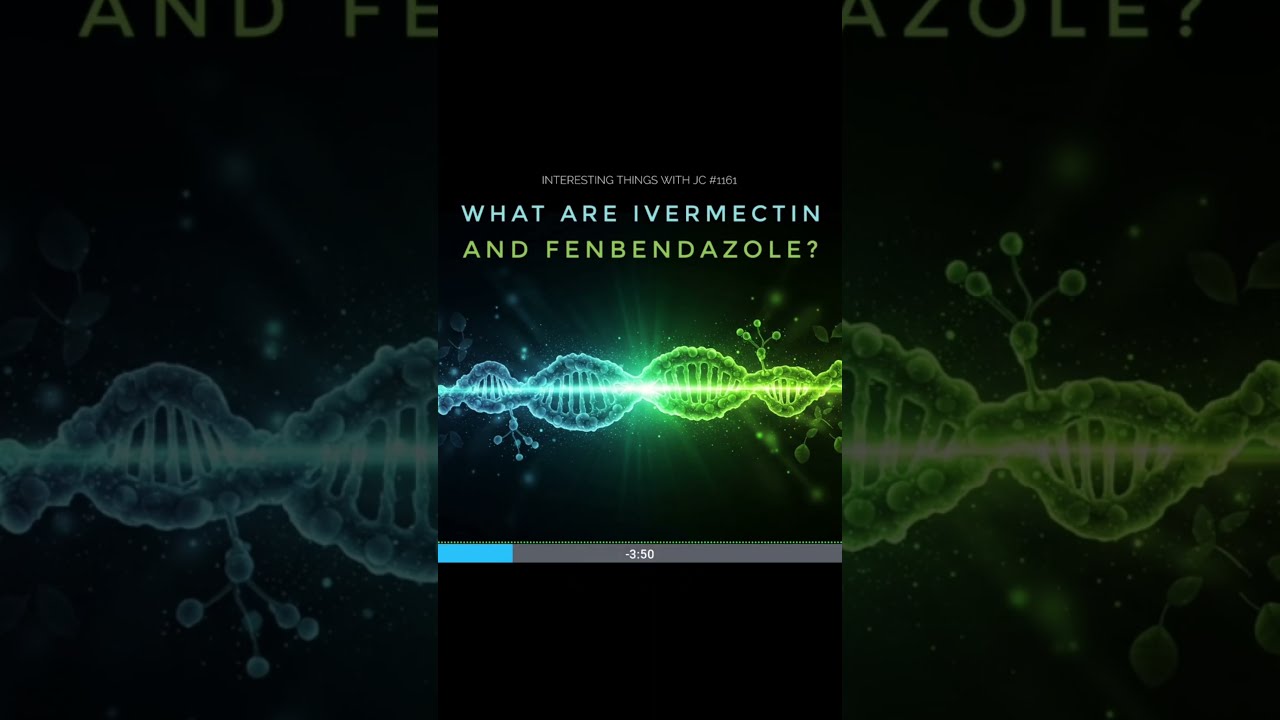 What Are Ivermectin Fenbendazole Podcast Interestingthings Medicine History