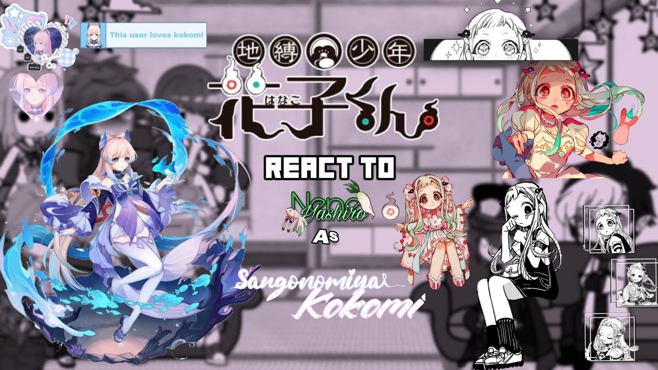 | TBHK react to yashiro Nene as Sangonomiya Kokomi | grv | remake
