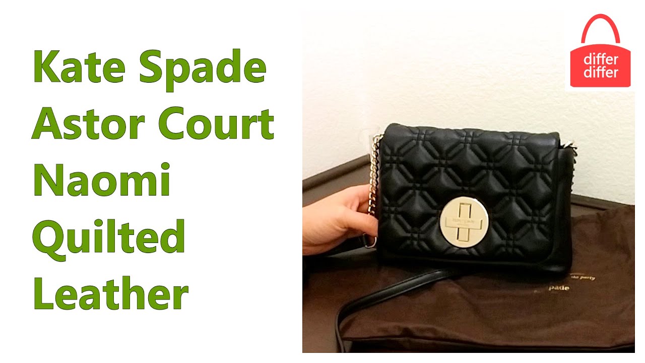 Kate Spade Astor Court Naomi Quilted Leather Crossbody Bag WKRU1999 -  YouTube