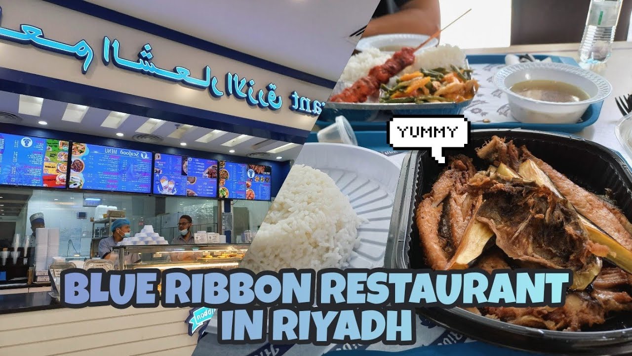 BLUE RIBBON RESTAURANTS (TOP 3 LOCATIONS IN RIYADH KSA) 2N Kabayan