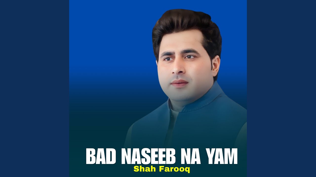 Bad Naseeb Na Yam
