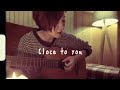 Close to you(Carpenters)/へなちょこ弾語り