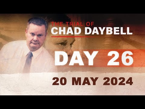 Live: The Trial Of Chad Daybell Day 26