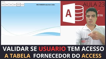 SISTEMA P/ LOJAS COM ACCESS, PERMISSÃO DE ACESSO A TABELA FORNECEDOR, VERIFICAR PERMISÃO DO USUARIO