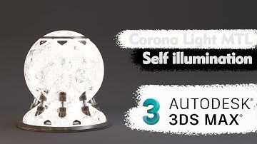 Corona light MTL va Self illumination