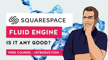 The Squarespace Fluid Engine - What it is and Why you need it