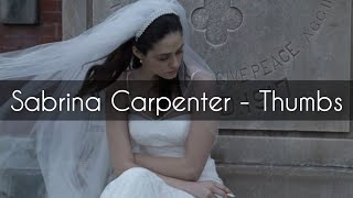 Sabrina Carpenter - Thumbs[RUS-sub](перевод)