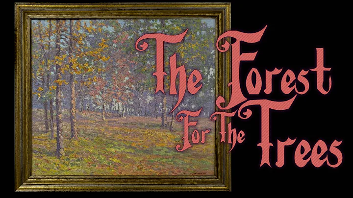 The Forest For The Trees