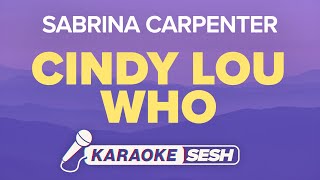 Sabrina Carpenter - cindy lou who (Karaoke)